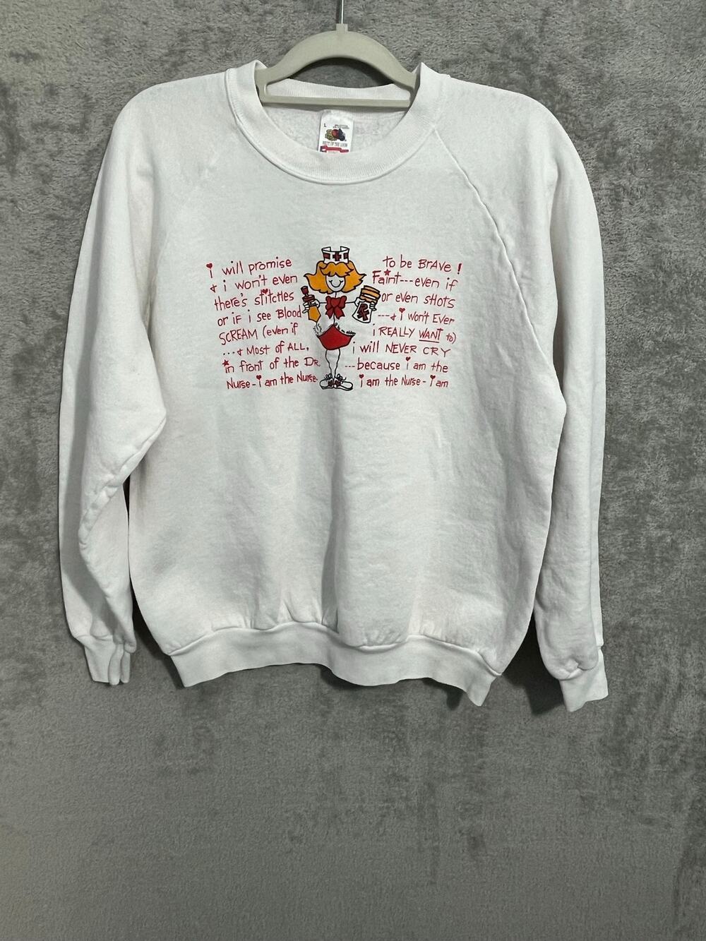 VTG I Am The Nurse Sweatshirt Large I Will Be Brave RN LPN